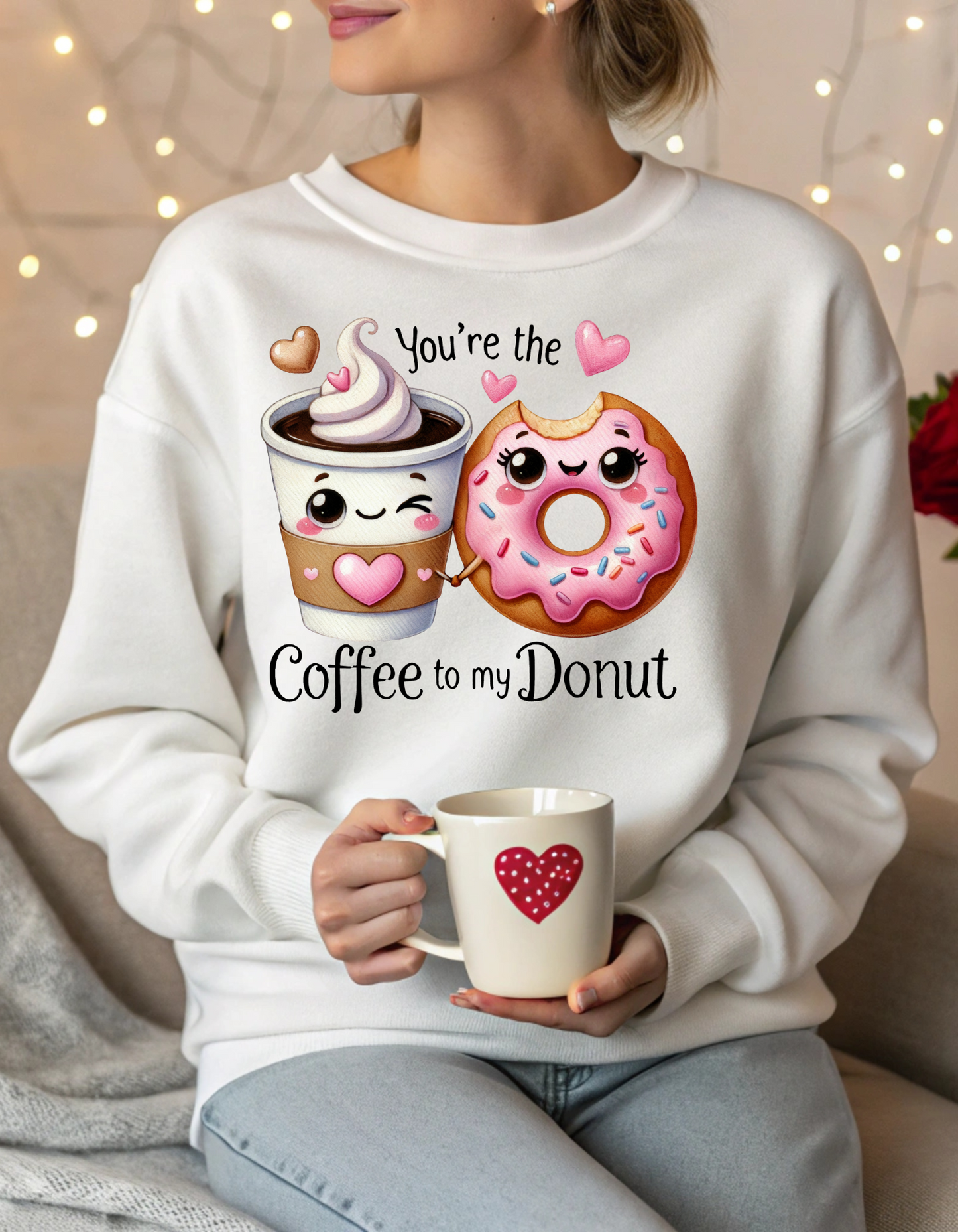 Funny Valentine "Coffee to my Donut" Pullover Sweatshirt