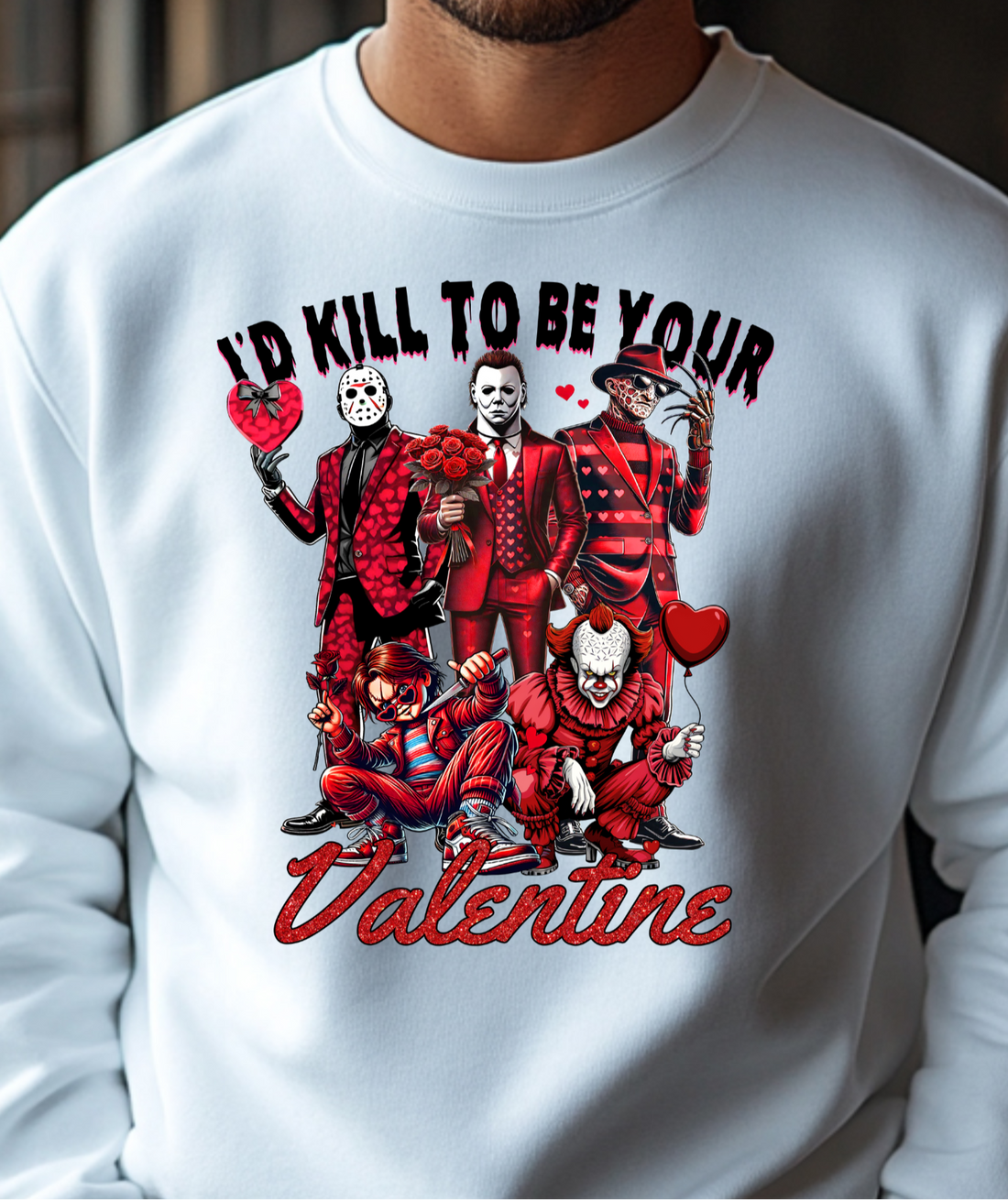 "I'd Kill to be your Valentine" Horrow Valentine Coquette Pullover Sweatshirt