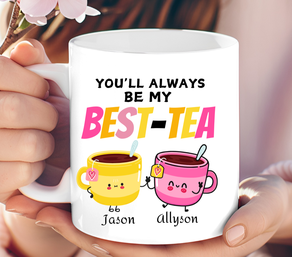 Valentine Gift "My Best-Tea" Personalized 11oz White Mug