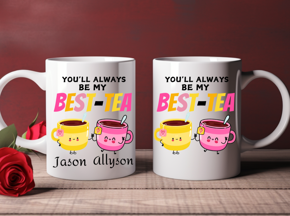 Valentine Gift "My Best-Tea" Personalized 11oz White Mug