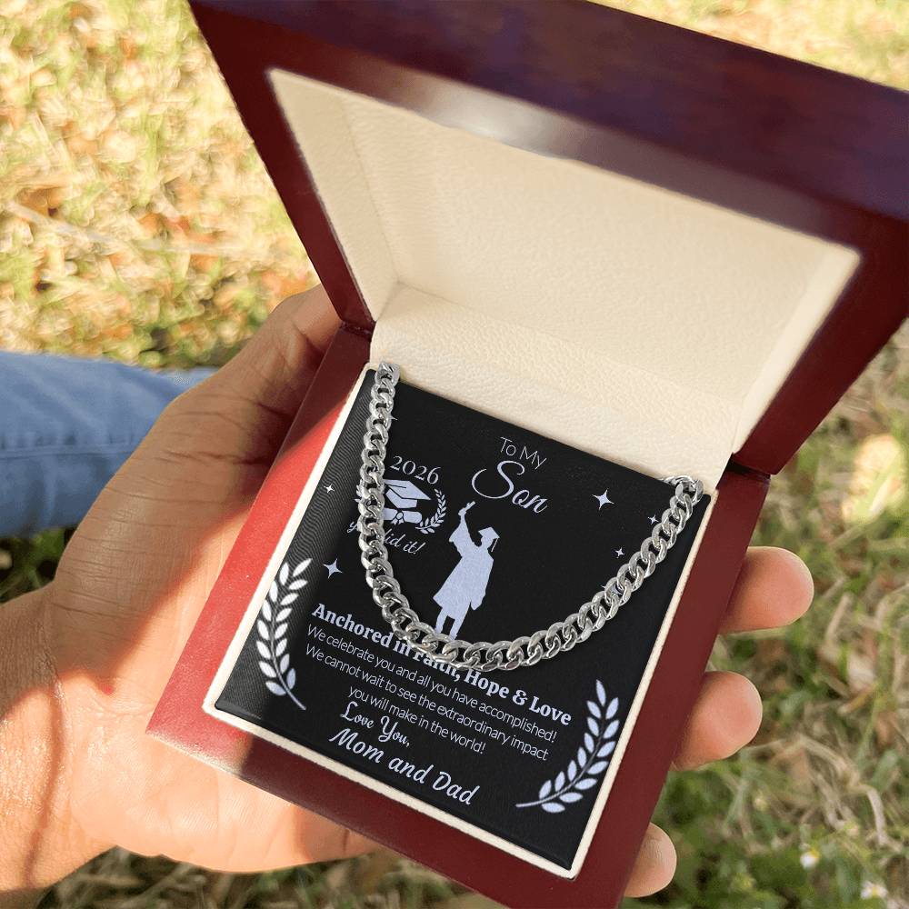 To My Son Graduation Necklace 2026 – Cuban Link Chain Gift from Mom and Dad | Anchored in Faith, Hope & Love | Graduation Gift for Him