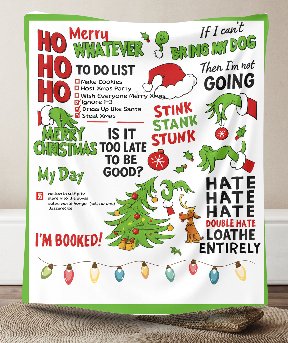 Funny Grinch Christmas Blanket – Holiday To-Do List Blanket, Cozy Xmas Gift, Whoville Humor Decor, Green Red