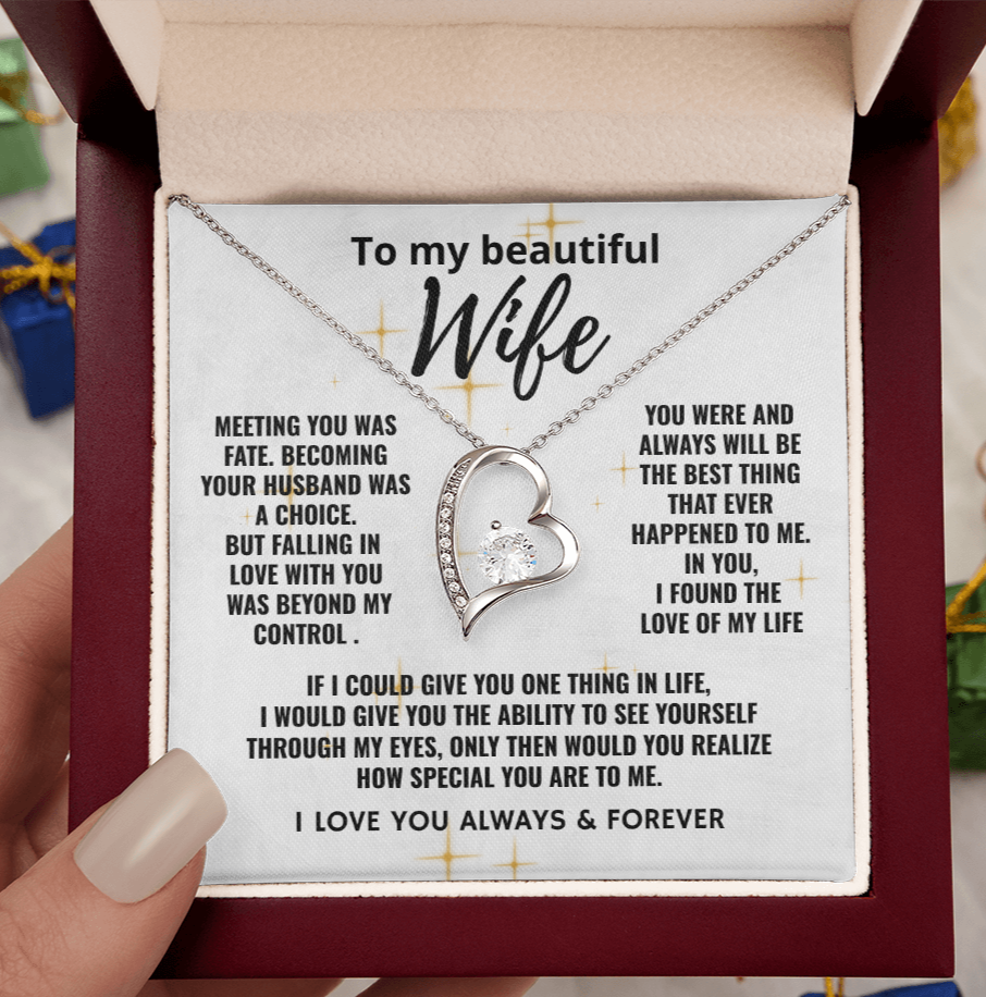To My Beautiful Wife "The Love of My Life" Forever Love Necklace