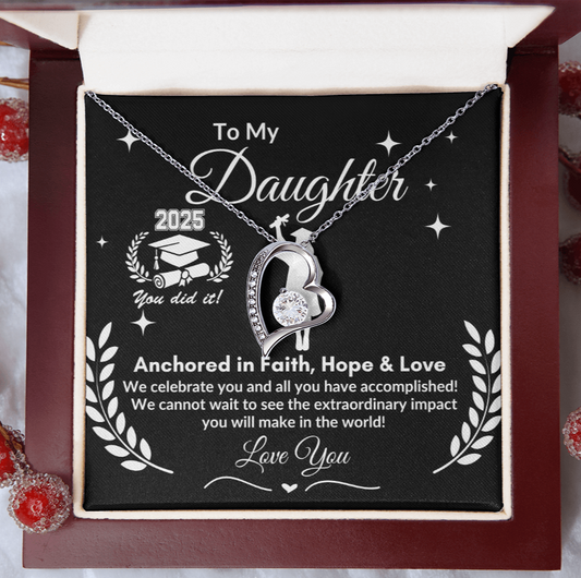 To My Daughter "Congrats on your Graduation Day" Forever Love Necklace|