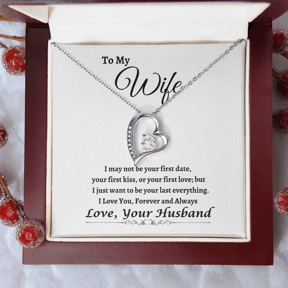 "I Want To Be Your Last Everything" Forever Love Necklace | Birthday | Anniversary