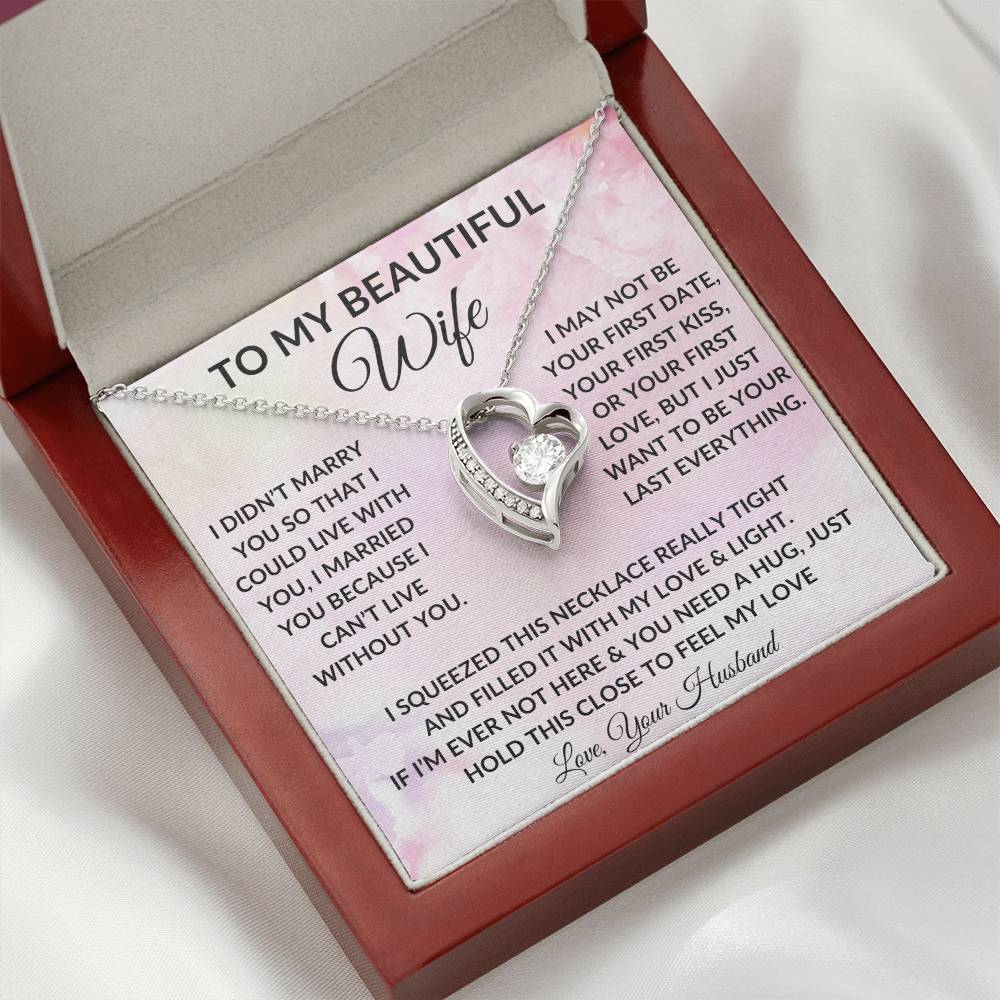 To My Wife "Hold This Close To Feel My Love" Forever Love Necklace