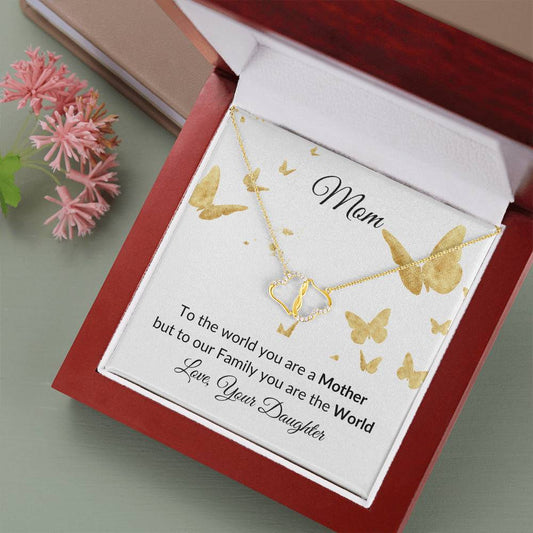 To Mom "You are the World" Everlasting Love Necklace