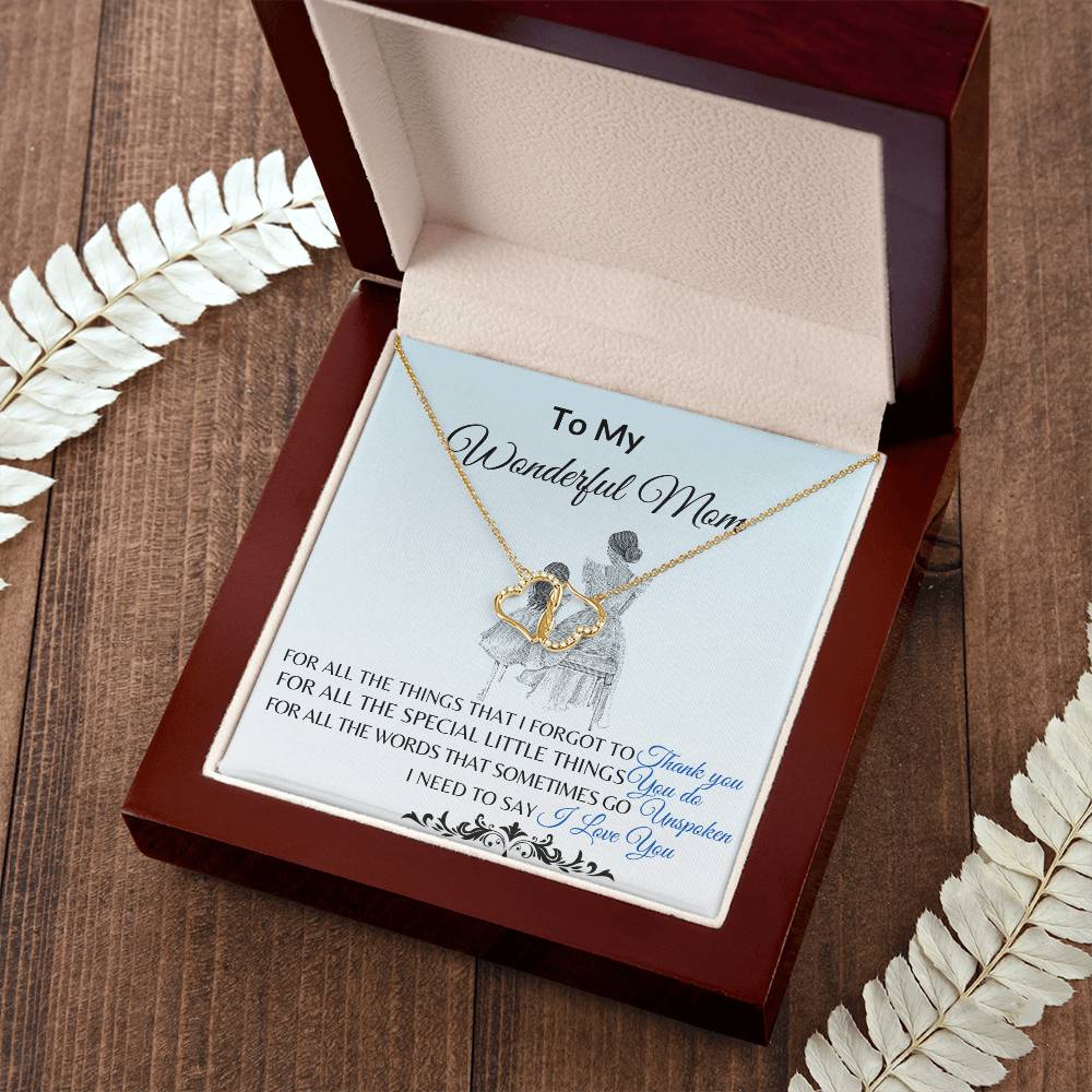 To My Mother "I Need to Say I Love You" Everlasting Love Necklace