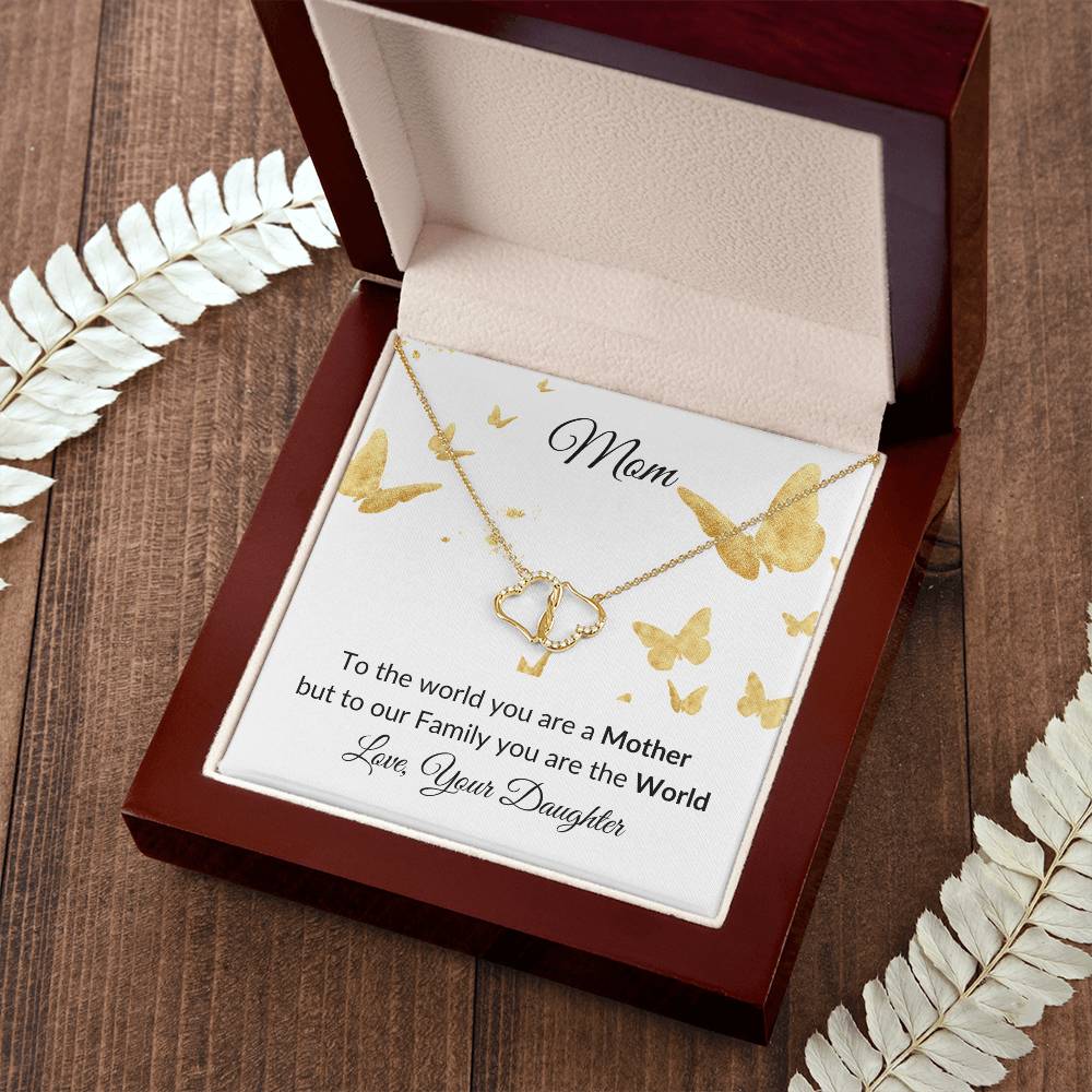 To Mom "You are the World" Everlasting Love Necklace