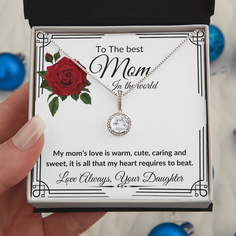 "To The Best Mom In The World" Eternal Hope Necklace