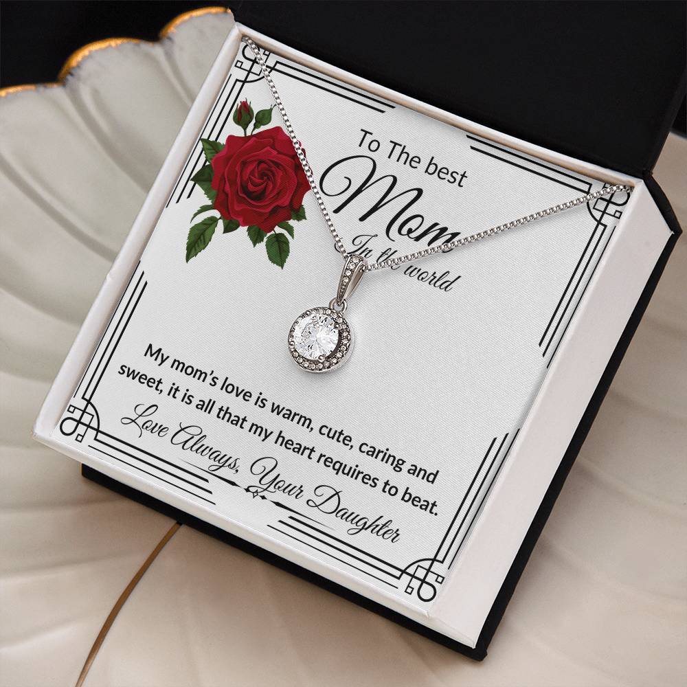 "To The Best Mom In The World" Eternal Hope Necklace