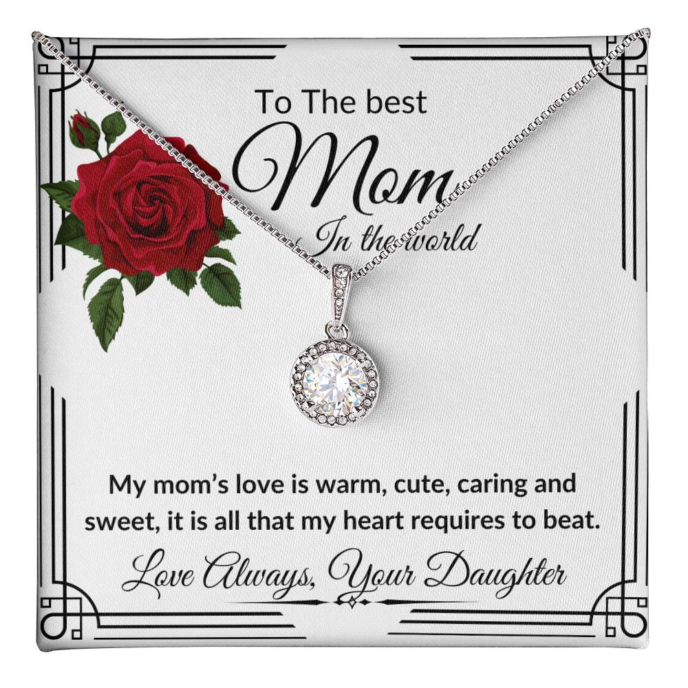 "To The Best Mom In The World" Eternal Hope Necklace