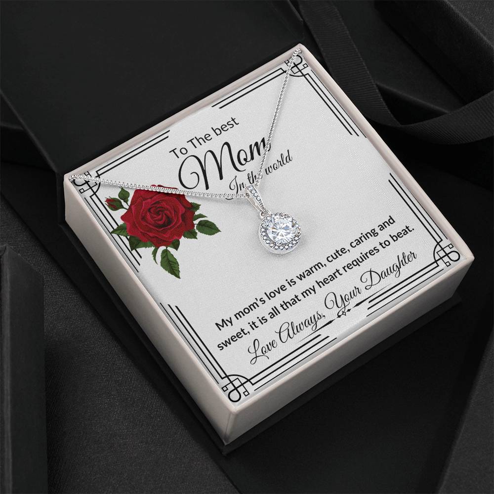 "To The Best Mom In The World" Eternal Hope Necklace