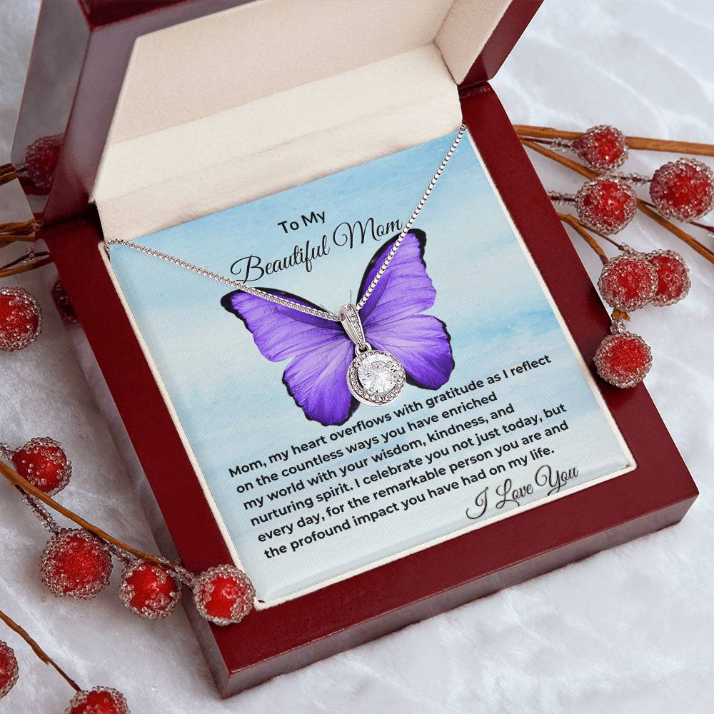 To My Beautiful Mom "I Celebrate You" Happy Mother's Day Eternal Hope Necklace
