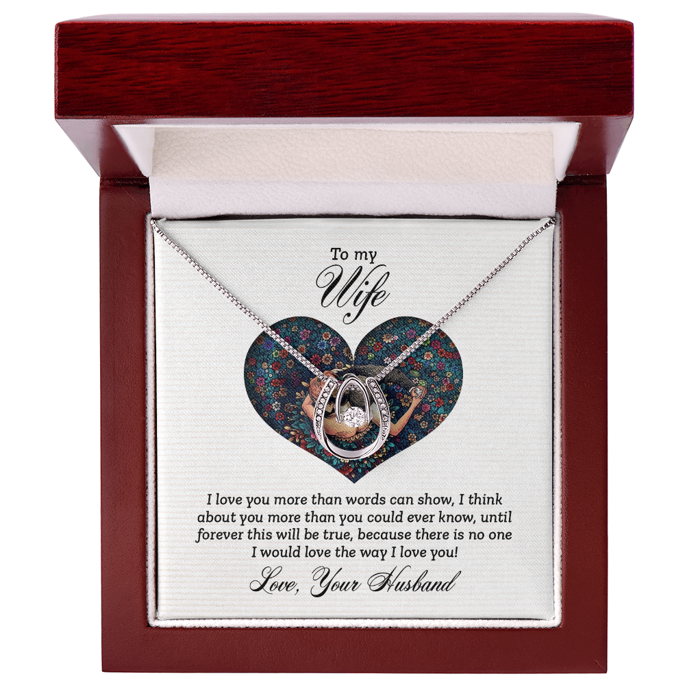 To My Wife "The Way I Love You" Lucky in Love Necklace | Valentine | Birthday!