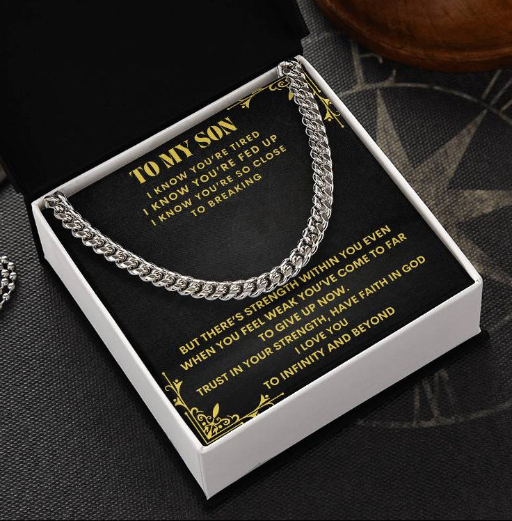 To My Son "Trust in Your Strength" Cuban Link Chain Necklace