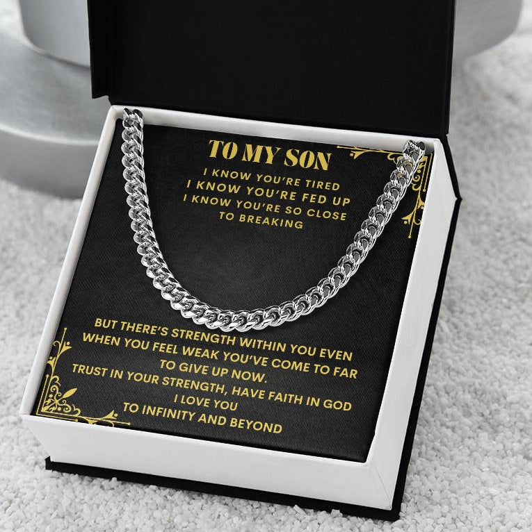 To My Son "Trust in Your Strength" Cuban Link Chain Necklace