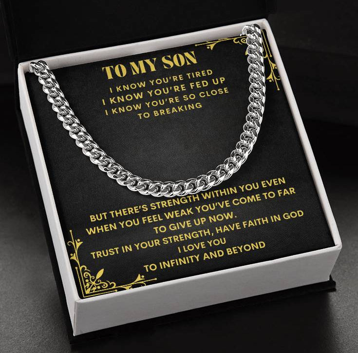 To My Son "Trust in Your Strength" Cuban Link Chain Necklace