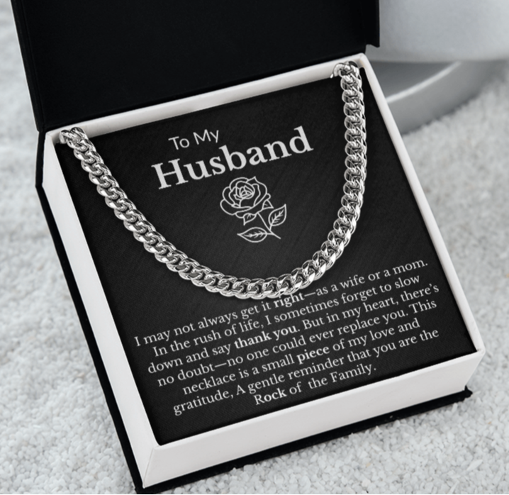 To My Husband "Rock of the Family" Cuban Link Chain