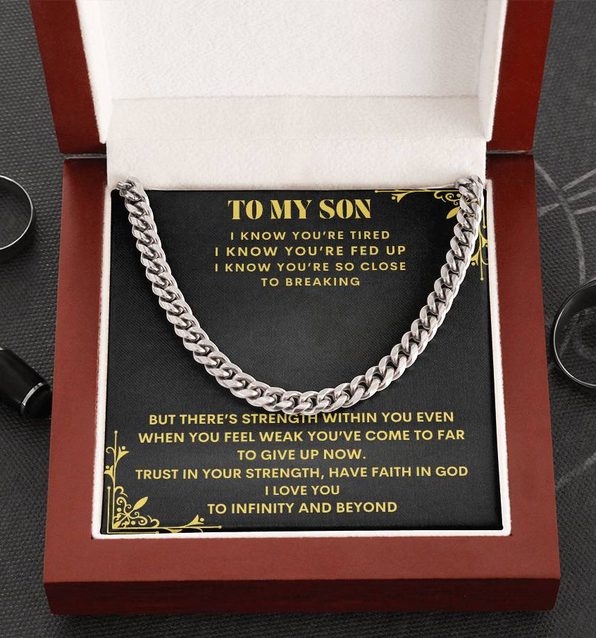 To My Son "Trust in Your Strength" Cuban Link Chain Necklace
