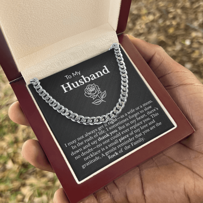 To My Husband "Rock of the Family" Cuban Link Chain