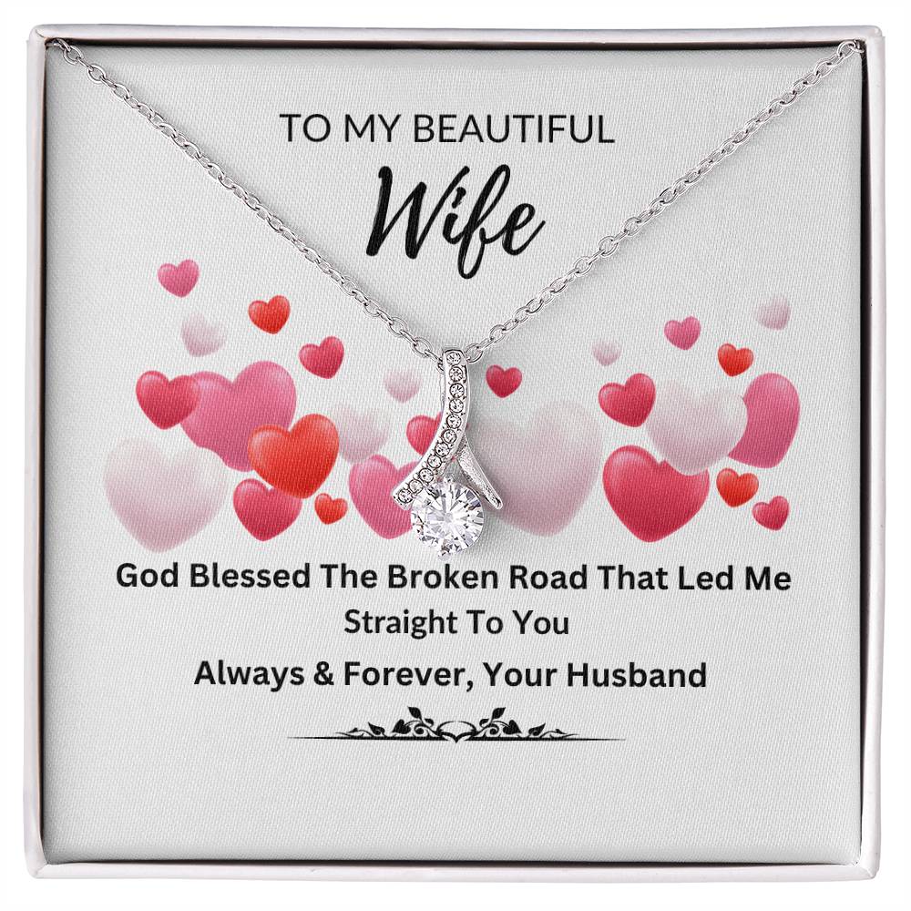 To My Beautiful Wife Alluring Beauty Necklace