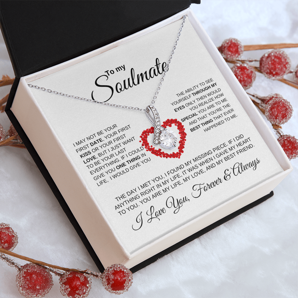 To My Soulmate "My Missing Piece" Alluring Beauty Necklace!