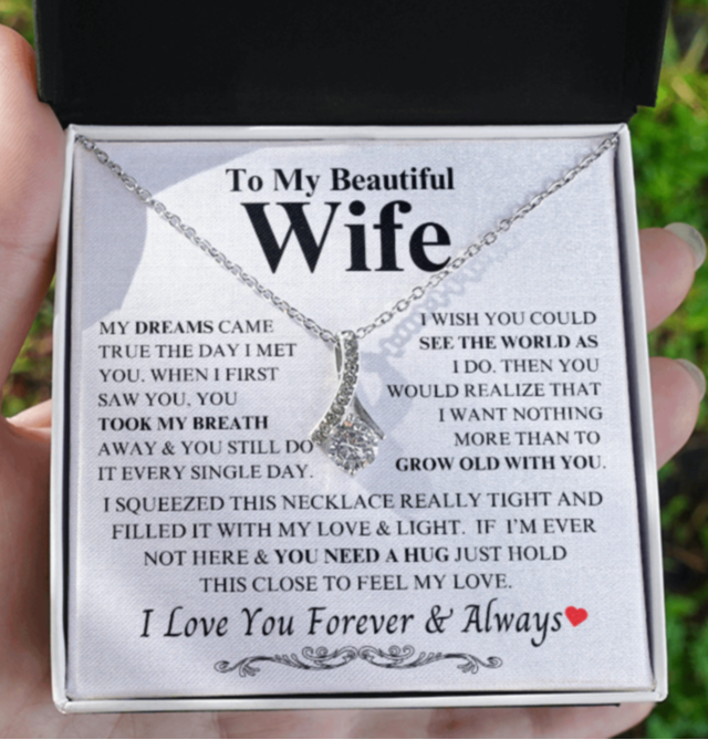 To My Beautiful Wife "My Dreams Came True" Alluring Beauty Necklace