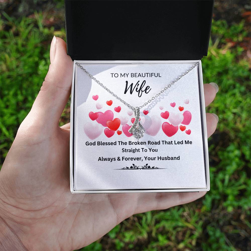 To My Beautiful Wife Alluring Beauty Necklace