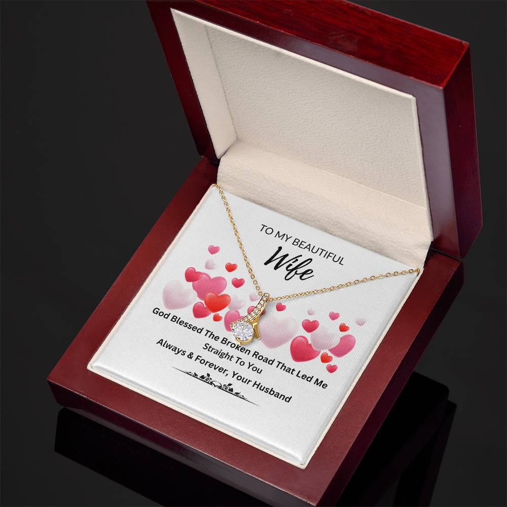 To My Beautiful Wife Alluring Beauty Necklace