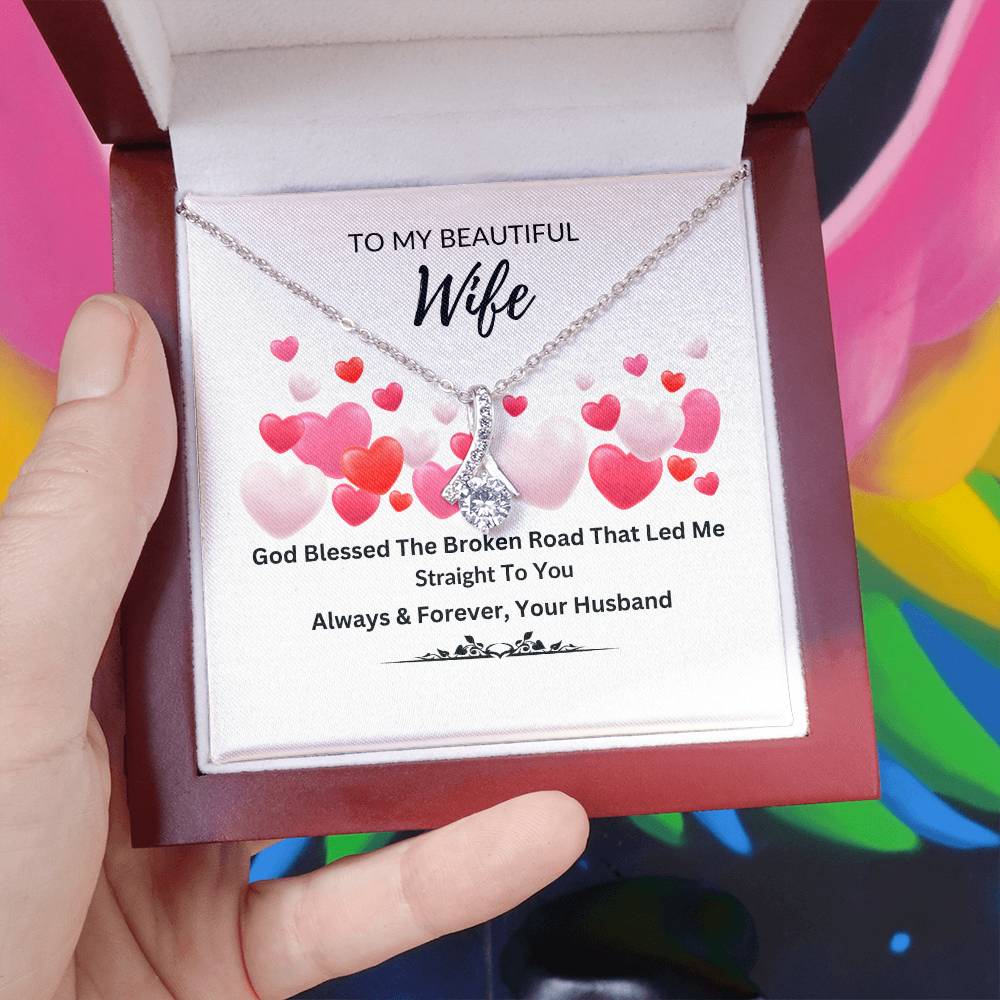 To My Beautiful Wife Alluring Beauty Necklace