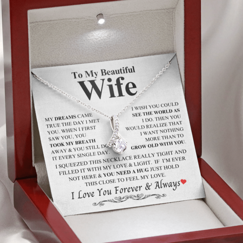 To My Beautiful Wife "My Dreams Came True" Alluring Beauty Necklace