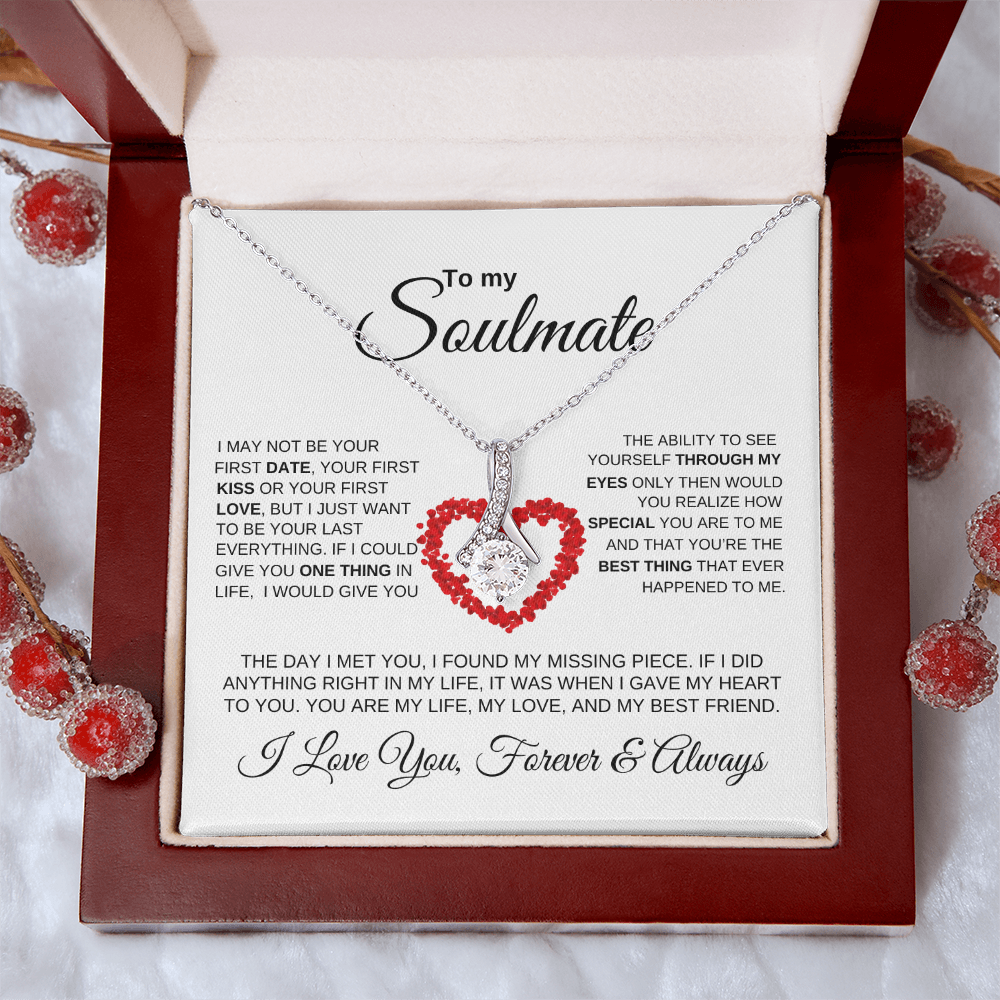 To My Soulmate "My Missing Piece" Alluring Beauty Necklace!