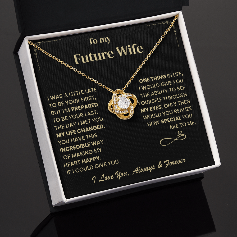 Future Wife Gift, "Forever & Always", Love Knot Necklace