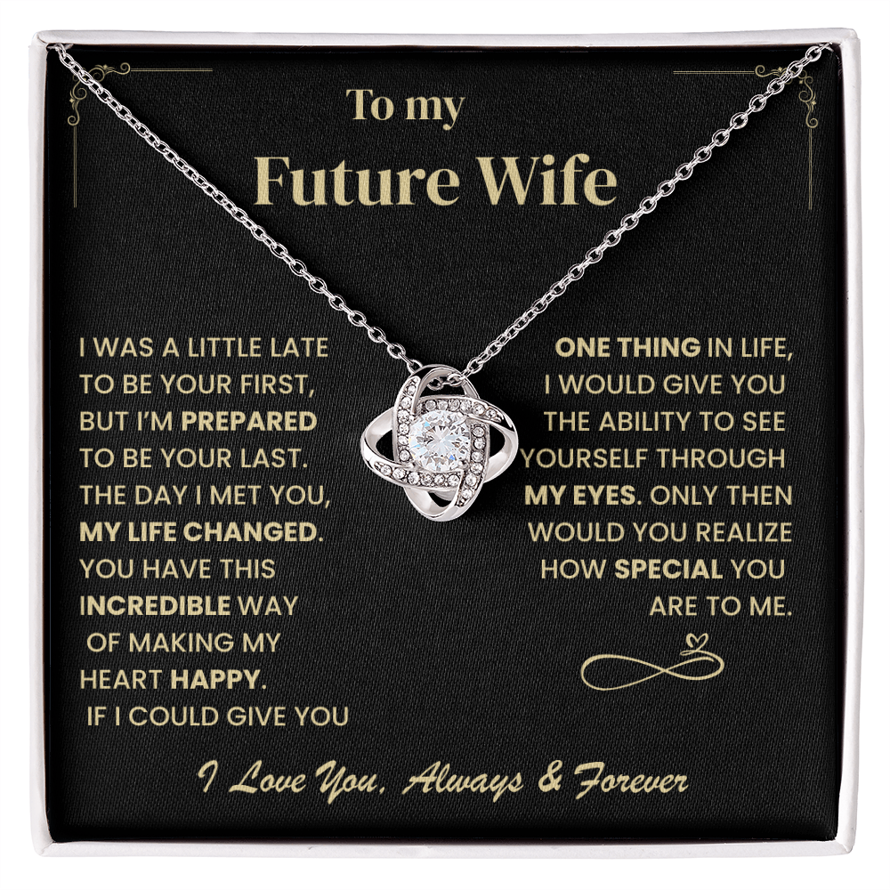 Future Wife Gift, "Forever & Always", Love Knot Necklace
