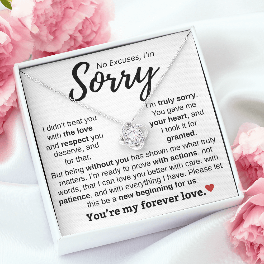 Apology Gift For Her | No Excuses, I'm Sorry | Love knot Necklace