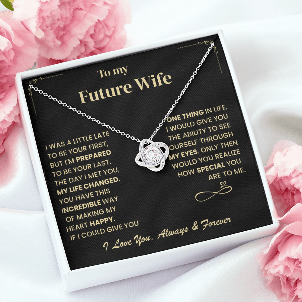 Future Wife Gift, "Forever & Always", Love Knot Necklace