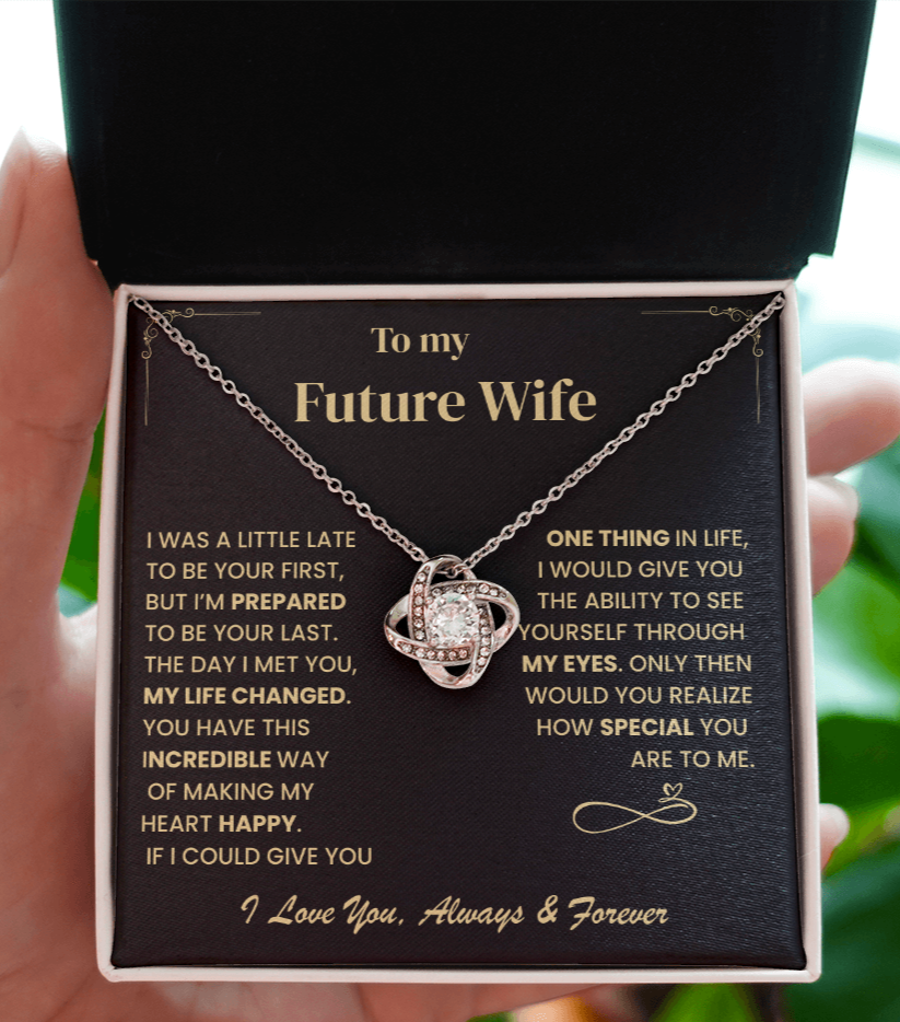 Future Wife Gift, "Forever & Always", Love Knot Necklace