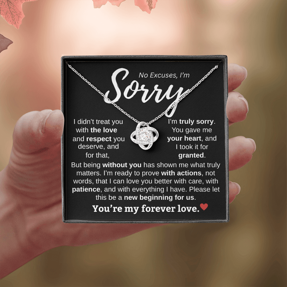 Apology Gift For Her | No Excuses, I'm Sorry | Love knot Necklace
