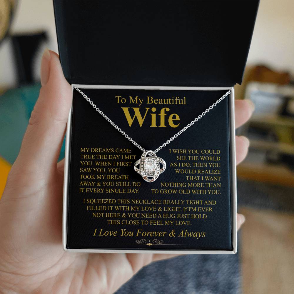 To My Wife "Grow Old With You" Love Knot Necklace!