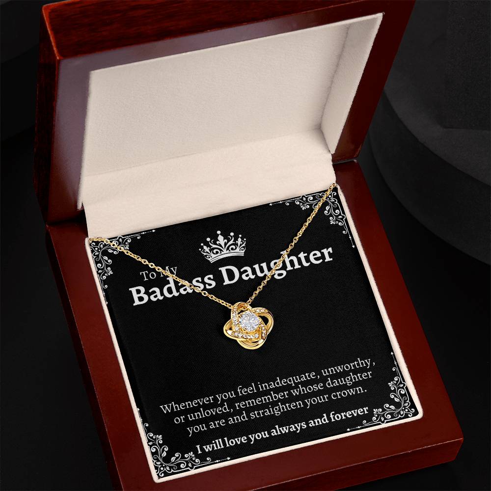 To "My Badass Daughter" Love Knot Necklace |Anniversary |Birthday |Graduation