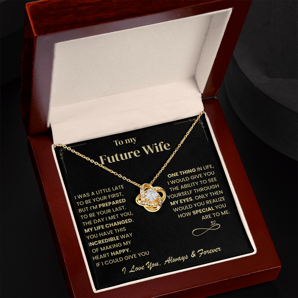 Future Wife Gift, "Forever & Always", Love Knot Necklace