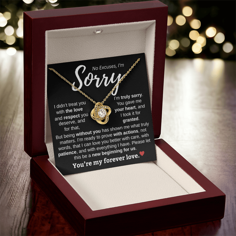 Apology Gift For Her | No Excuses, I'm Sorry | Love knot Necklace