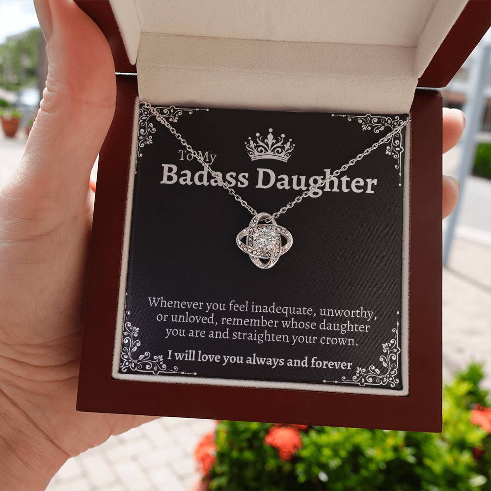 To "My Badass Daughter" Love Knot Necklace |Anniversary |Birthday |Graduation