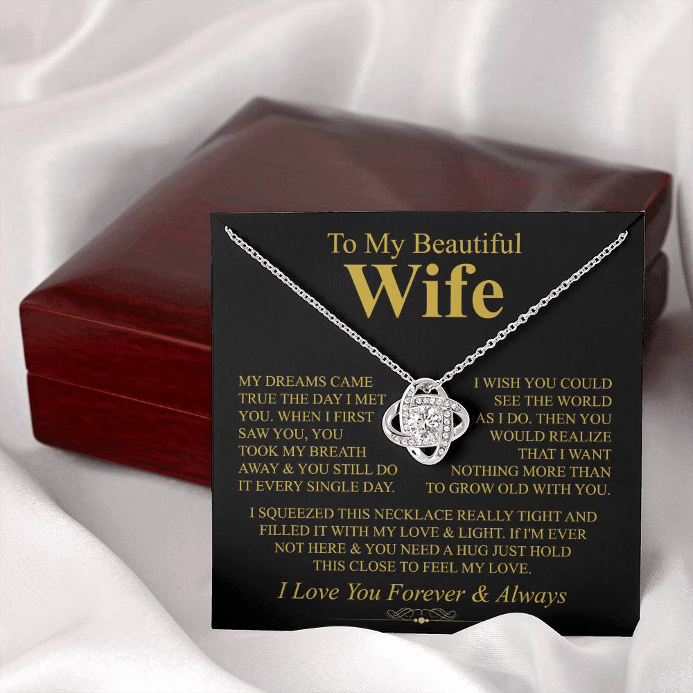 To My Wife "Grow Old With You" Love Knot Necklace!