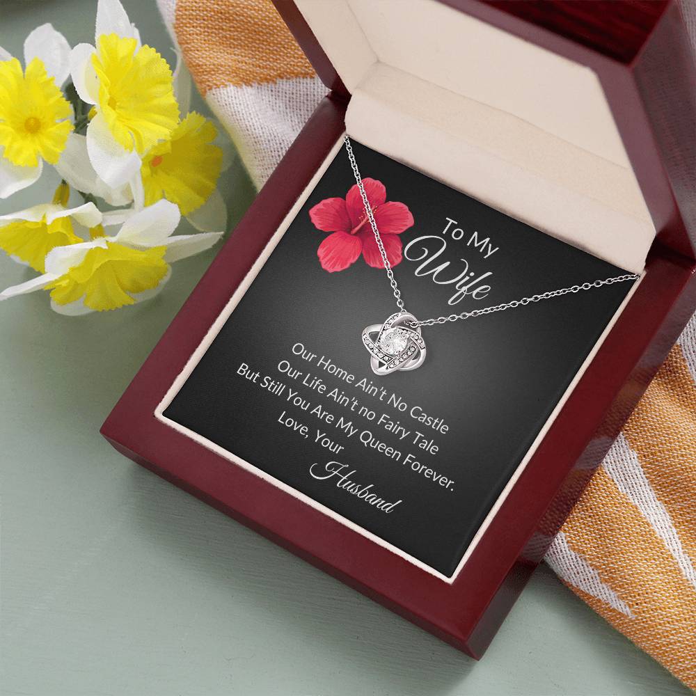 To My Wife "My Queen Forever" Love Knot Necklace