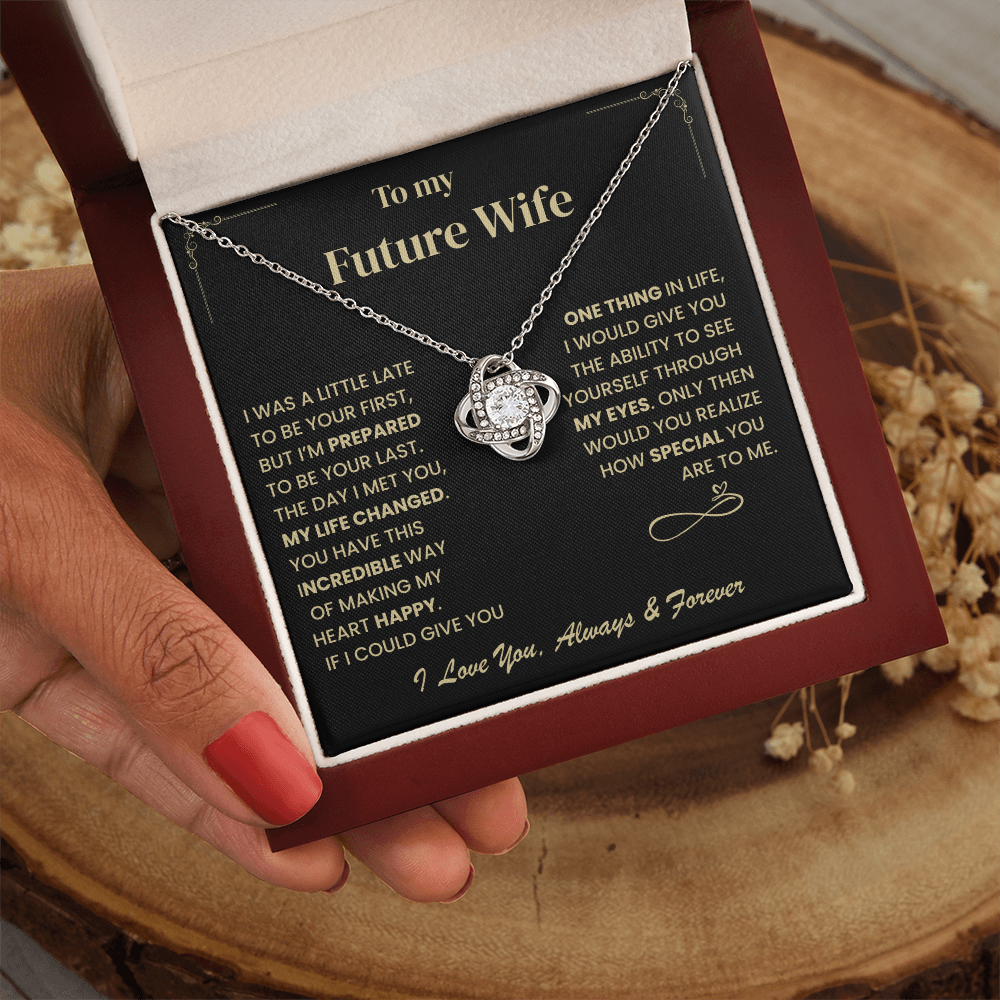 Future Wife Gift, "Forever & Always", Love Knot Necklace
