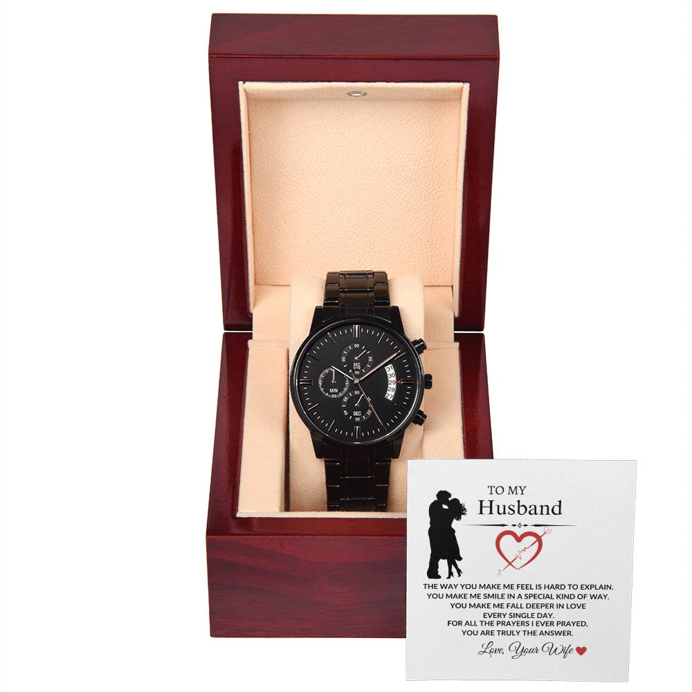 To My Husband "The way You Make Me Feel" Black Chronograph Watch