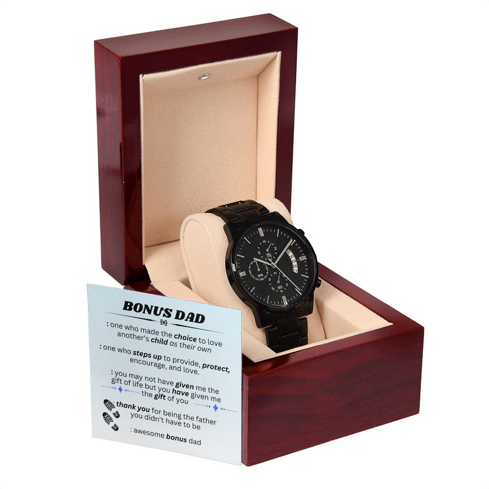 To My Bonus Dad "You made a Choice" Black Chronograph Watch
