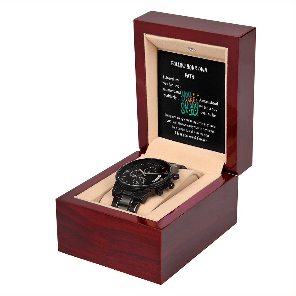 To My Son "Follow You own Path" Black Chronograph Watch